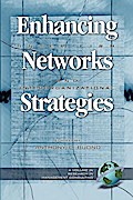 Enhancing Inter-Firm Networks & Interorganizational Strategies