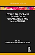 Power, Politics and Exclusion in Organization and Management