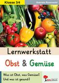 Lernwerkstatt Obst und Gemüse
