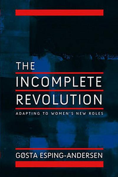 The Incomplete Revolution