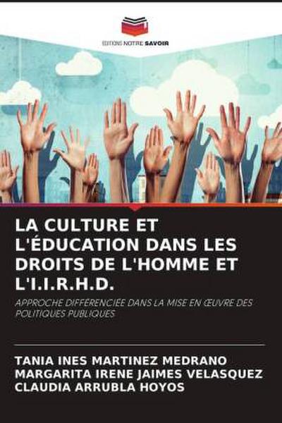 LA CULTURE ET L’ÉDUCATION DANS LES DROITS DE L’HOMME ET L’I.I.R.H.D.