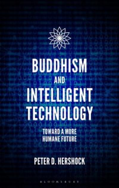 Buddhism and Intelligent Technology