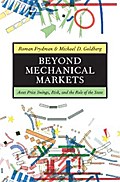 Beyond Mechanical Markets