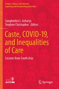 Caste, COVID-19, and Inequalities of Care