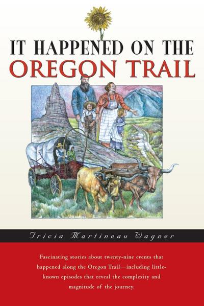 It Happened on the Oregon Trail