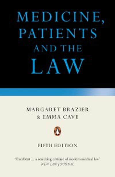 Medicine, Patients and the Law