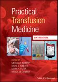Practical Transfusion Medicine