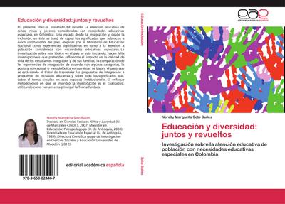 Educación y diversidad: juntos y revueltos - Norelly Margarita Soto Builes