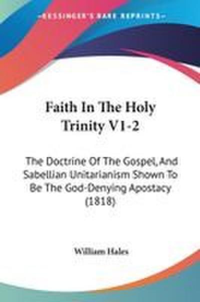 Faith In The Holy Trinity V1-2