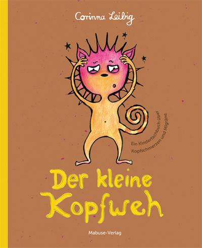 Leibig,Der kleine Kopfweh