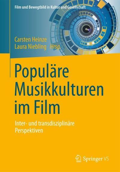 Populäre Musikkulturen im Film