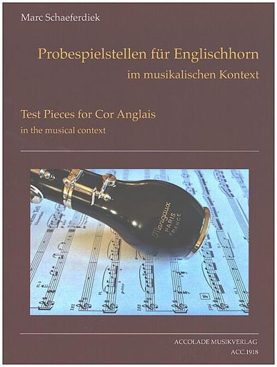 Probespielstellen im musikalischen Kontextfür Englischhorn (Cor Anglais)