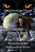 Nightwolves Siren’s Song (Memoirs of the Nightwolves, #3)