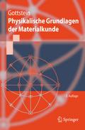 Physikalische Grundlagen der Materialkunde