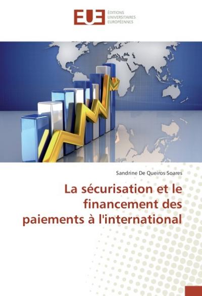 La sécurisation et le financement des paiements à l’international