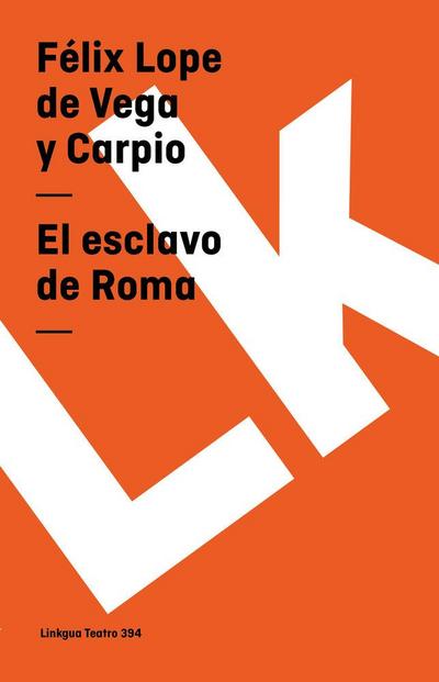 El esclavo de Roma