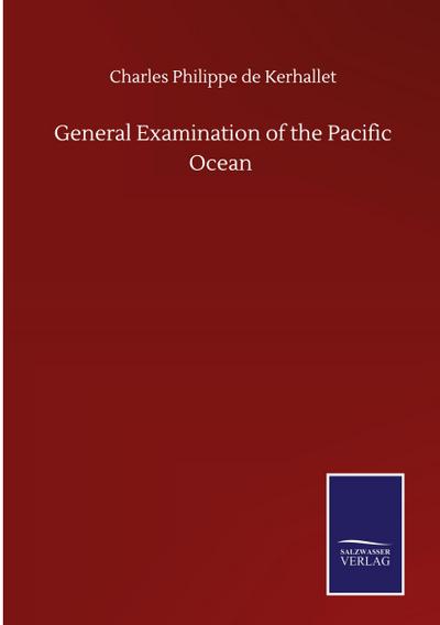 General Examination of the Pacific Ocean