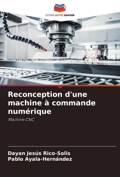 Reconception d’une machine à commande numérique