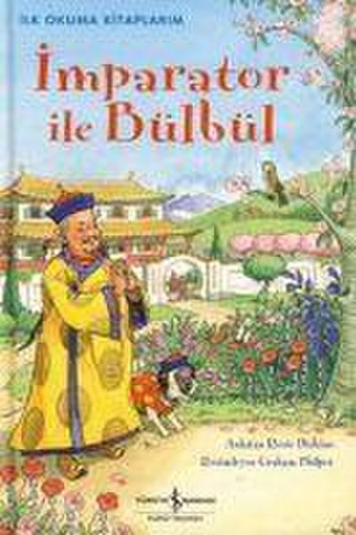 Imparator ile Bülbül - Ilk Okuma Kitaplarim