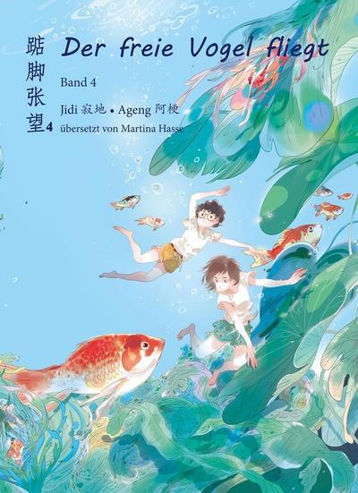 Der freie Vogel fliegt. Bd.4