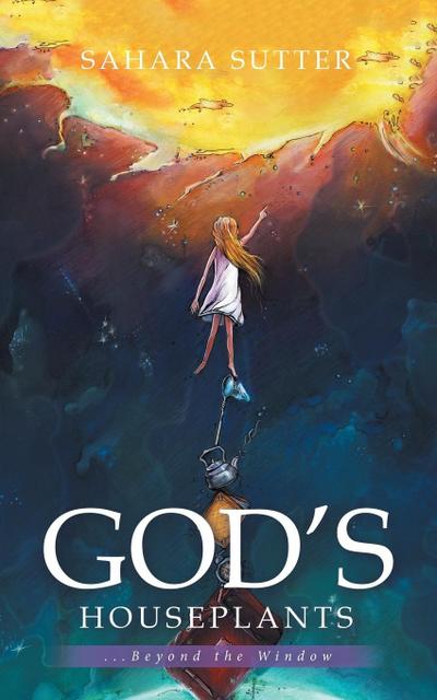 God’s Houseplants