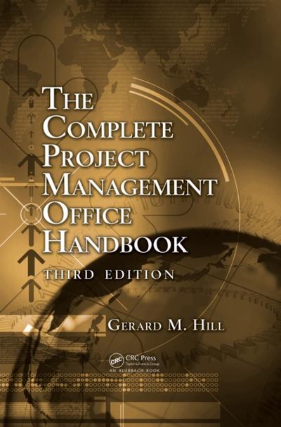 Complete Project Management Office Handbook