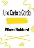 Una Carta a García