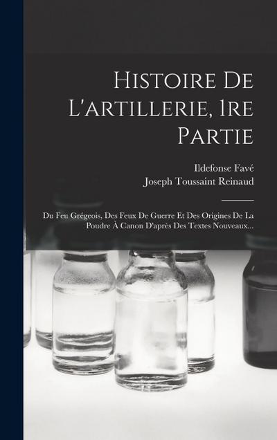 Histoire De L’artillerie, 1re Partie