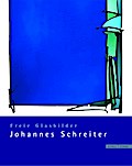 Johannes Schreiter: Freie Glasbilder