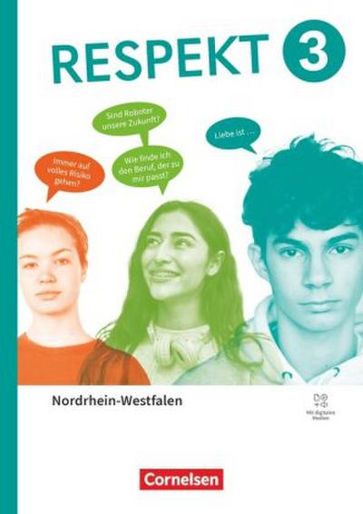 Respekt - Band 3 - Ausgabe Nordrhein-Westfalen ab 2025 - Schulbuch mit digitalen Medien