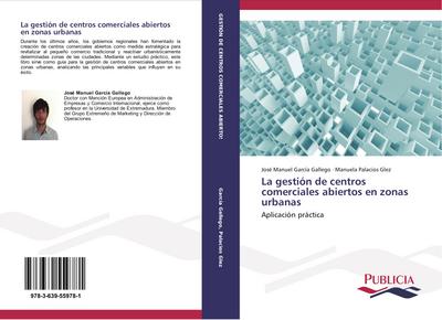 La gestión de centros comerciales abiertos en zonas urbanas