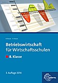 Betriebswirtschaft für Wirtschaftsschulen, By