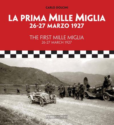 The First Mille Miglia