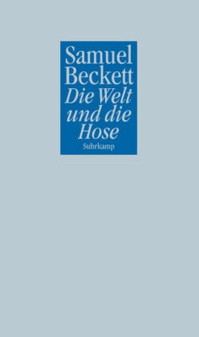 Die Welt und die Hose