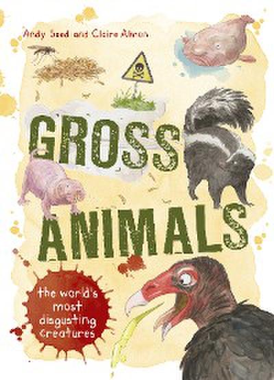 A Giant Dose of Gross