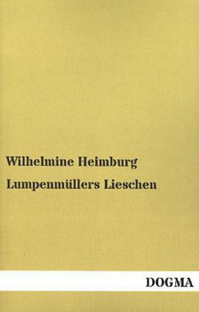 Lumpenmüllers Lieschen