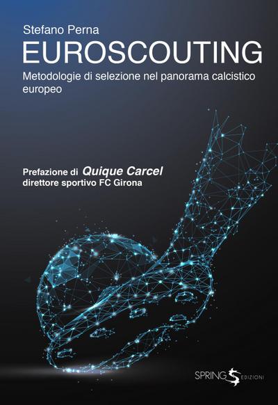 Perna, S: Euroscouting. Metodologie di selezione nel panoram