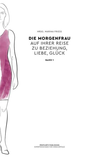Die Morgenfrau Band 1