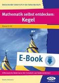 Mathematik selbst entdecken: Kegel