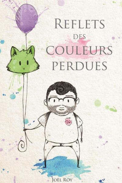 Reflets des couleurs perdues