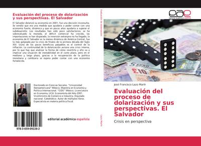 Evaluación del proceso de dolarización y sus perspectivas. El Salvador