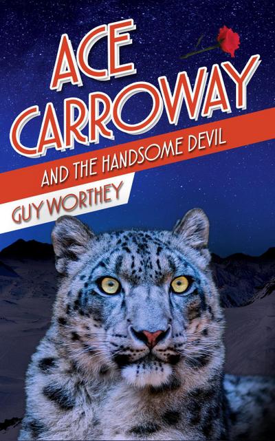 Ace Carroway and the Handsome Devil (The Adventures of Ace Carroway, #3)
