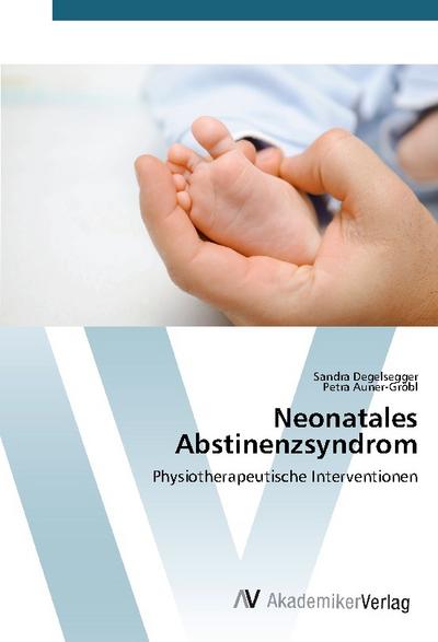 Neonatales Abstinenzsyndrom