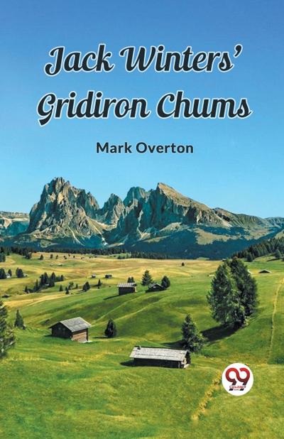 Jack Winters’ Gridiron Chums