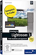 Einstieg in Lightroom 3, m. DVD-ROM