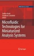 Microfluidic Technologies for Miniaturized Analysi