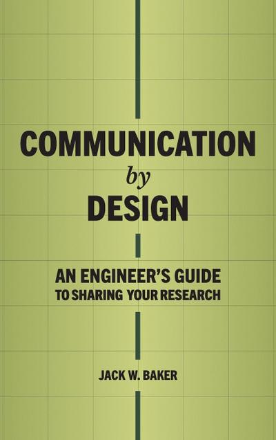 Communication by Design