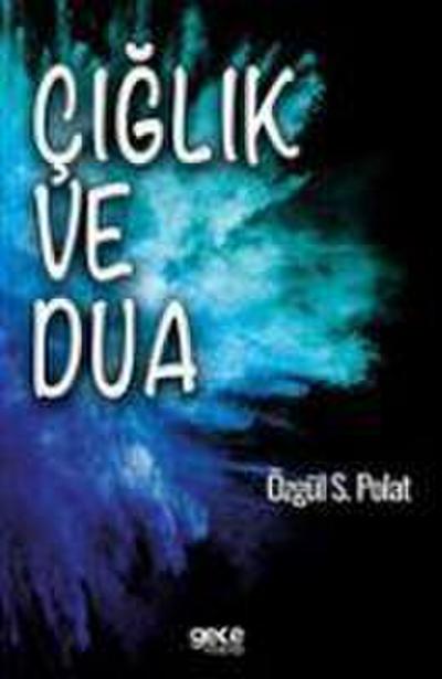 Ciglik ve Dua