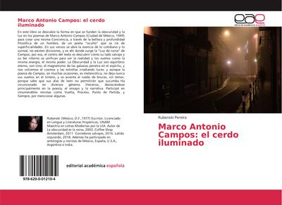 Marco Antonio Campos: el cerdo iluminado