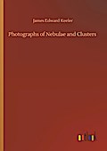 Photographs of Nebulae and Clusters
